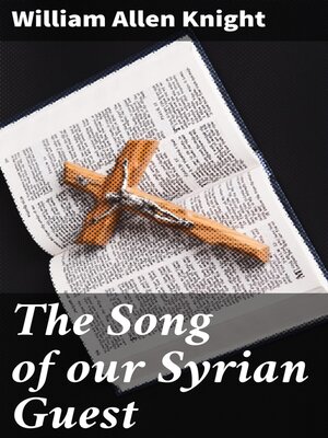 cover image of The Song of our Syrian Guest
